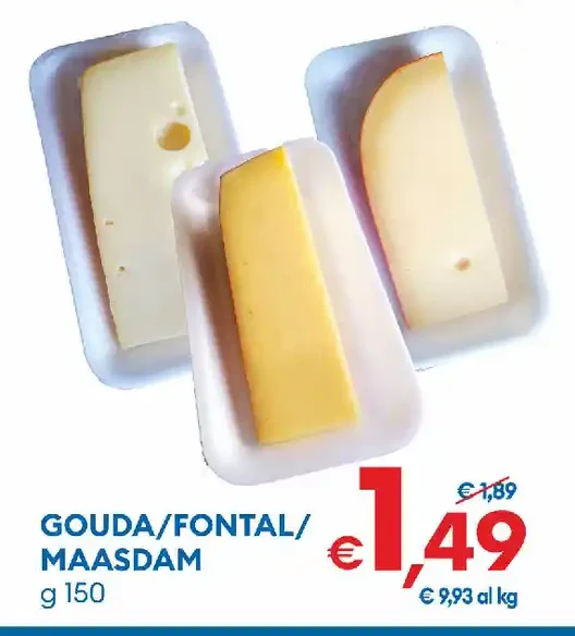 Gouda/Fontal/Maasdam