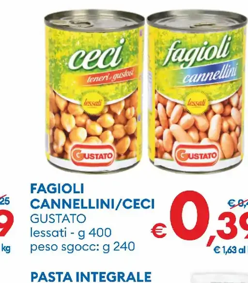 Fagioli cannellini/ceci gustato