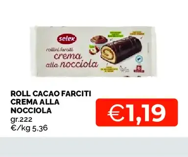Roll cacao farciti crema alla nocciola Selex