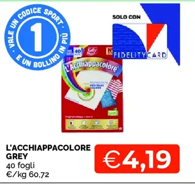 L'Acchiappacolore Grey