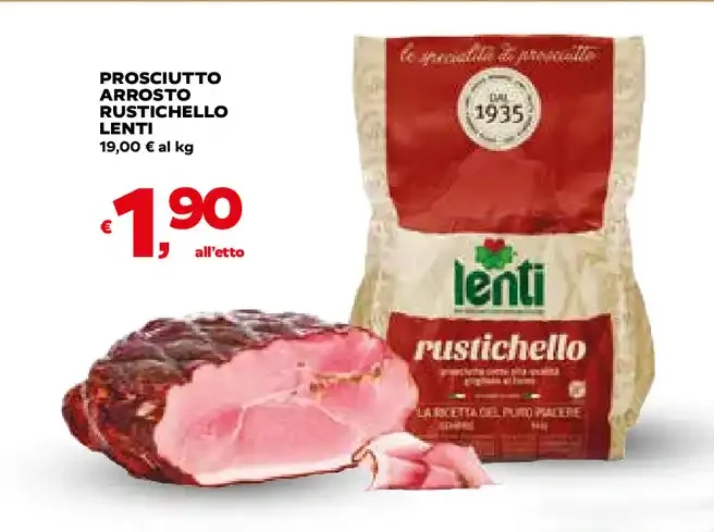 Prosciutto arrosto rustichello Lenti