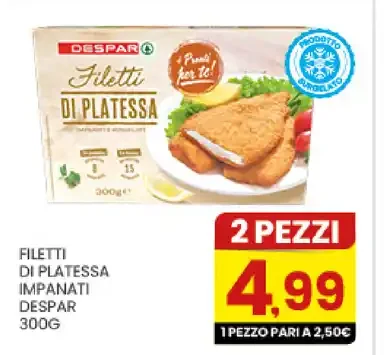 Filetti di platessa impanati Despar 300g