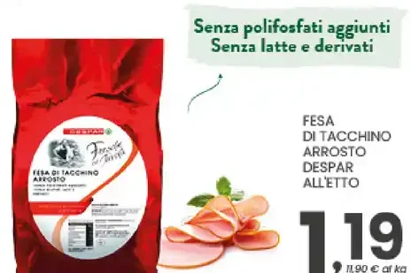 Fesa di tacchino arrosto Despar all'etto