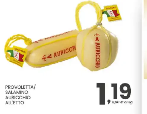 Provoletta/Salamino Auricchio all'etto