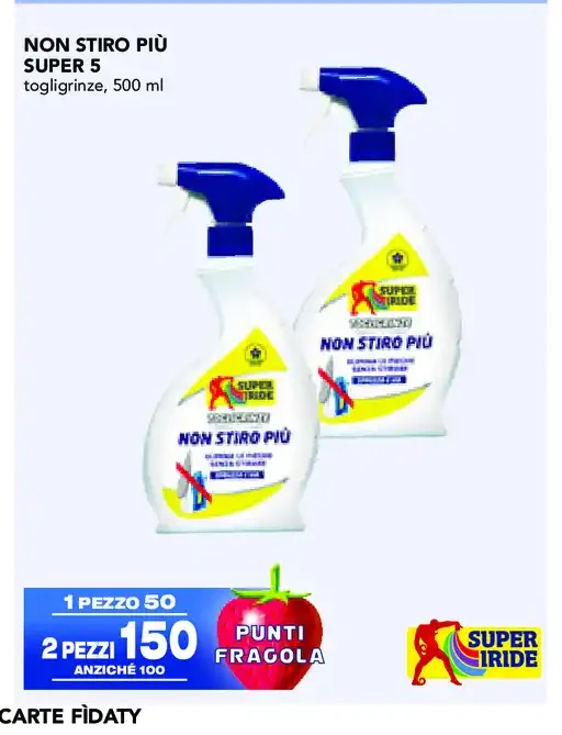Non Stiro Più Super 5