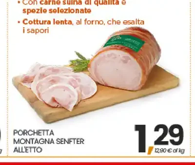 Porchetta montagna Senfter all'etto