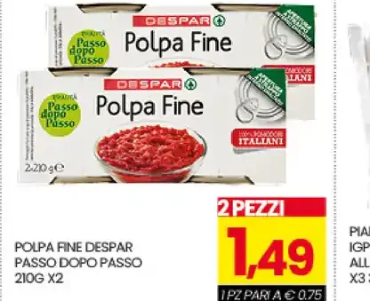 Polpa fine Despar Passo dopo Passo