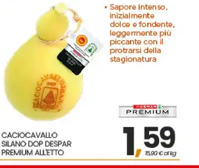 Caciocavallo silano DOP Despar Premium all'etto