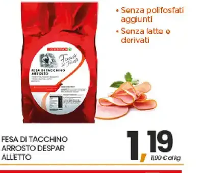 Fesa di tacchino arrosto Despar all'etto