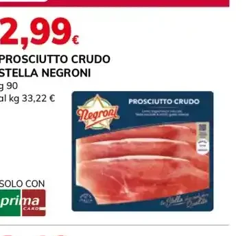 Prosciutto crudo Stella Negroni