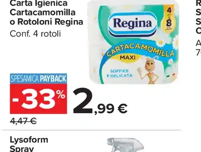 Carta Igienica Cartacamomilla o Rotoloni Regina