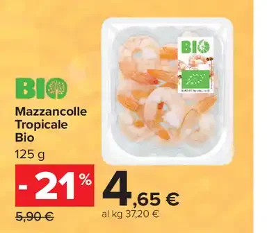 Mazzancolle Tropicale Bio