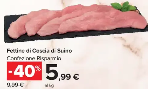 Fettine di coscia di suino