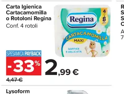 Carta Igienica Cartacamomilla o Rotoloni Regina