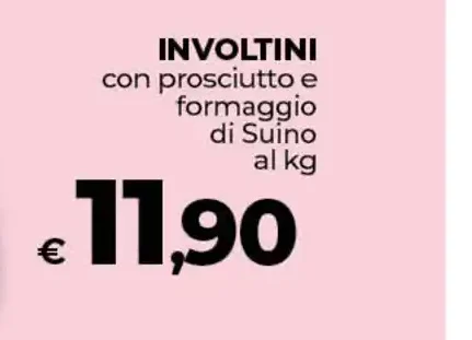 Involtini con prosciutto e formaggio di suino