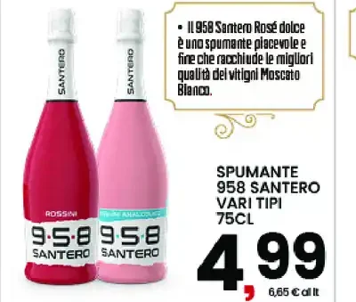 Spumante 958 Santero vari tipi