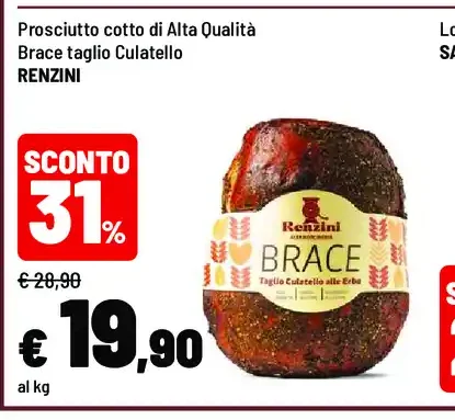 Prosciutto cotto di Alta Qualità Brace taglio Culatello