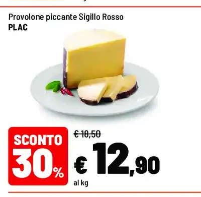 Provolone piccante Sigillo Rosso Plac
