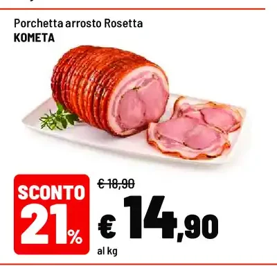 Porchetta arrosto Rosetta Kometa