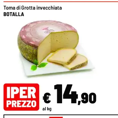 Toma di Grotta invecchiata Botalla
