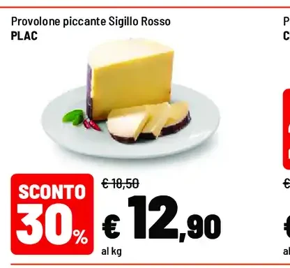 Provolone piccante Sigillo Rosso Plac