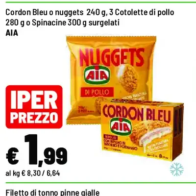 Nuggets, cordon bleu o spinacine di pollo AIA