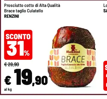 Prosciutto cotto di Alta Qualità Brace taglio Culatello