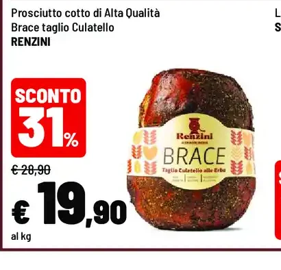 Prosciutto cotto di Alta Qualità Brace taglio Cuatello