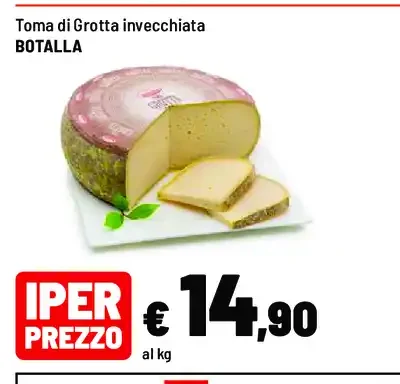 Toma di Grotta invecchiata Botalla