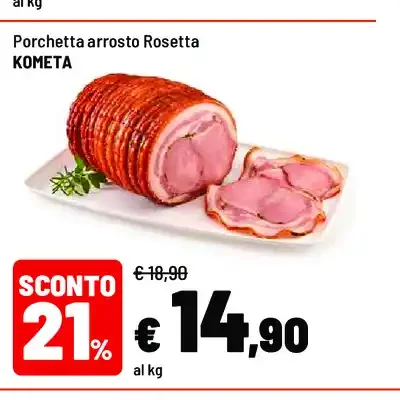 Porchetta arrosto Rosetta Kometa