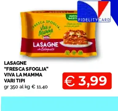 Lasagne Fresca Sfoglia Viva la Mamma vari tipi