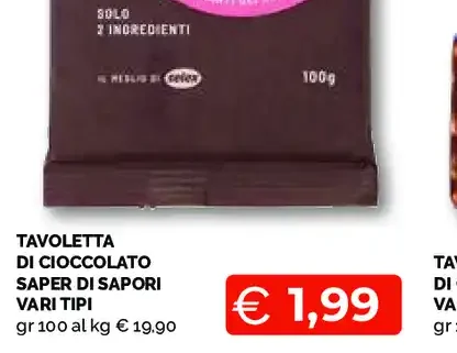 Tavoletta di cioccolato Saper di Sapori vari tipi