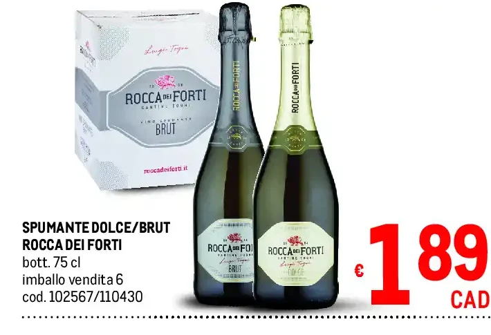 Spumante Dolce/Brut Rocca dei Forti
