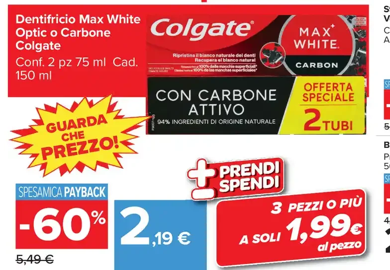 Dentifricio Max White Optic o Carbone Colgate