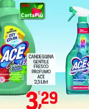 Candeggina gentile fresco profumo Ace
