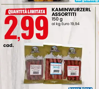 Kaminwurzerl assortiti