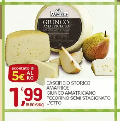 Giunco amatriciano e pecorino semi stagionato l'etto