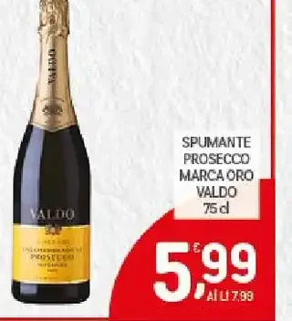 Spumante Prosecco Marca Oro Valdo