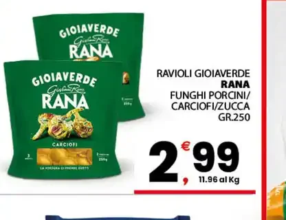 Ravioli Gioiaverde Rana funghi porcini/carciofi/zucca