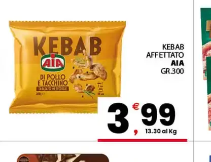 Kebab affettato Aia