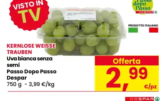 Uva bianca senza semi Passo Dopo Passo Despar