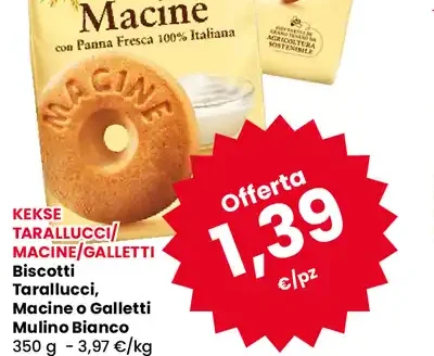 Biscotti Tarallucci, Macine o Galletti