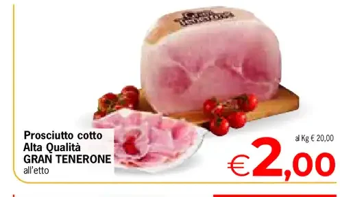 Prosciutto cotto Alta Qualità Gran Tenerone