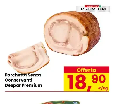 Porchetta senza conservanti Despar Premium