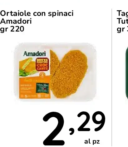 Ortaiole con spinaci Amadori