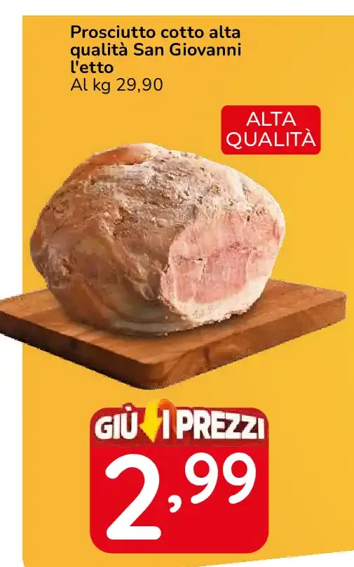 Prosciutto cotto alta qualità San Giovanni