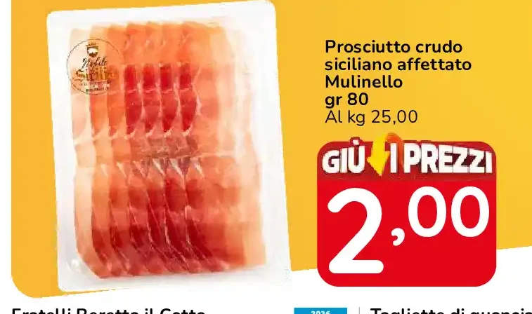 Prosciutto crudo siciliano affettato Mulinello