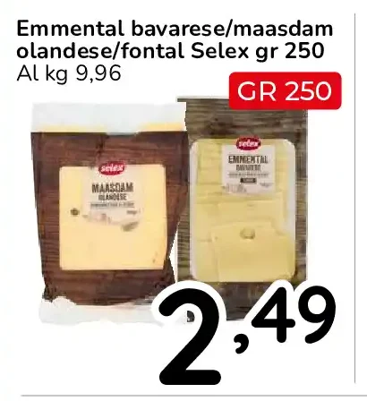 Emmental bavarese/maasdam olandese/fontal