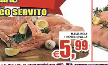 Maialino a trancio spalla