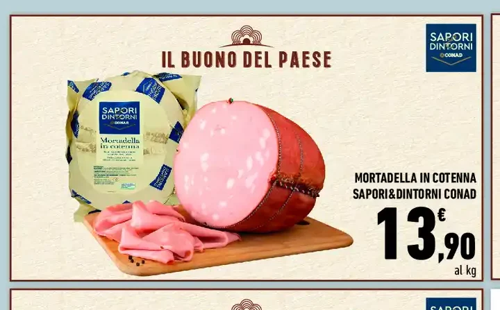 Mortadella in cotenna Sapori&Dintorni Conad